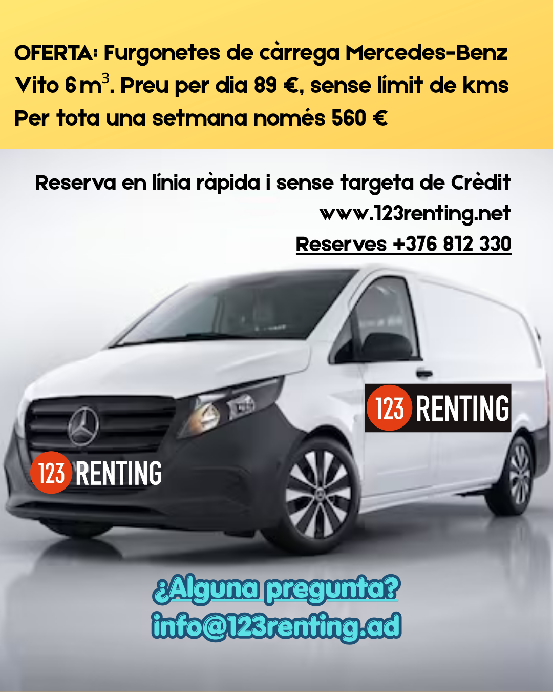 Llegan las MUDANZAS en Andorra. Lloguer de furgonetes Mercedes a Andorra al millor preu 🚐💨 OFERTA ESPECIAL Mercedes-Benz Vito 6 m³. La millor empresa de lloguer de furgonetes a Andorra. A www.123renting.net tenim la furgoneta ideal per al teu negoci, trasllat o projecte… ara a un preu imbatible. 🔹 Mercedes-Benz Vito 6 m³ 🔸 89 € / dia – sense límit de quilòmetres 🔸 560 € / setmana – estalvia més i condueix sense preocupacions Reserva ràpidament en línia i sense targeta de crèdit a: 🌐 www.123renting.net 📞 +376 812 330 📧 info@123renting.ad Necessites mobilitat? Nosaltres t’ho posem fàcil. #123Renting #MercedesVito #LloguerFurgonetes #AndorraBusiness #MobilitatIntelligent La mejor empresa de alquiler de furgonetas Mercedes-Benz en Andorra